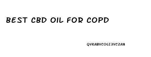 Best Cbd Oil For Copd