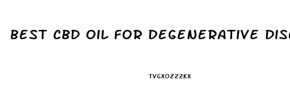 Best Cbd Oil For Degenerative Disc Disease