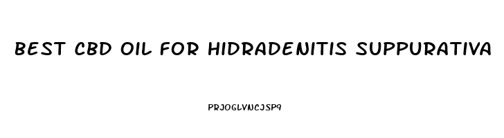 Best Cbd Oil For Hidradenitis Suppurativa