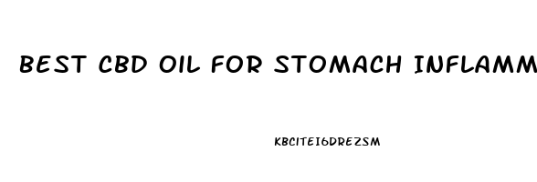 Best Cbd Oil For Stomach Inflammation