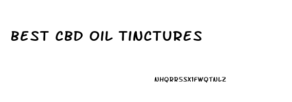 Best Cbd Oil Tinctures