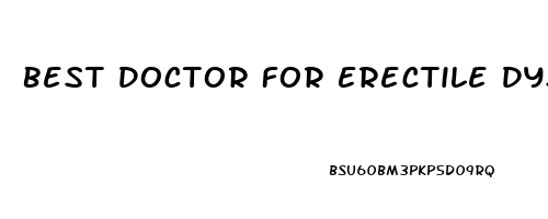 Best Doctor For Erectile Dysfunction In Delhi