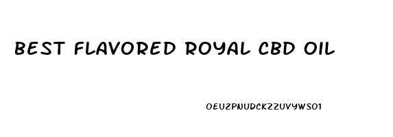 Best Flavored Royal Cbd Oil