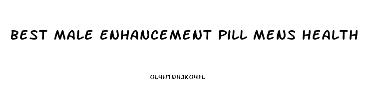 Best Male Enhancement Pill Mens Health