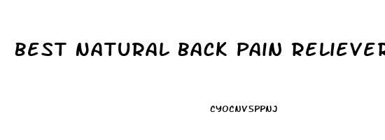 Best Natural Back Pain Reliever