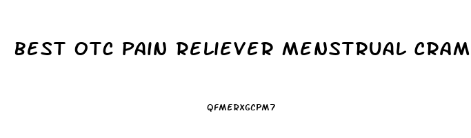 Best Otc Pain Reliever Menstrual Cramps