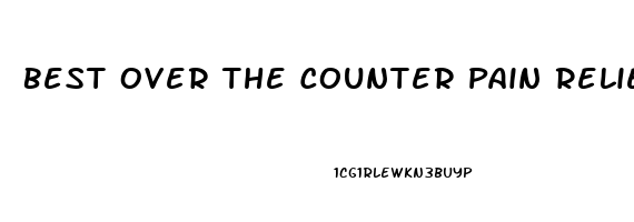 Best Over The Counter Pain Reliever For Pinched Nerve