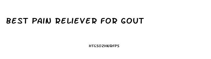 Best Pain Reliever For Gout