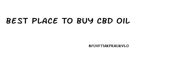 Best Place To Buy Cbd Oil