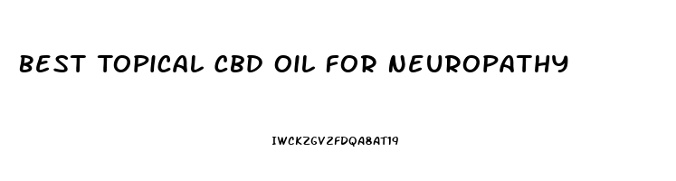 Best Topical Cbd Oil For Neuropathy