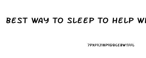 Best Way To Sleep To Help With Lower Back Pain