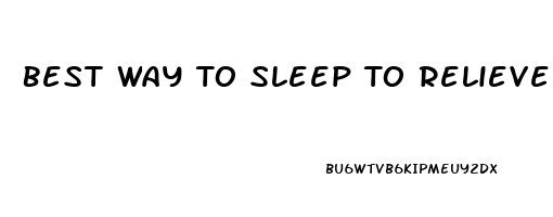 Best Way To Sleep To Relieve Sciatica Pain