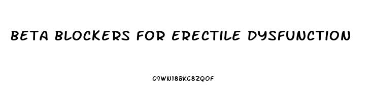 Beta Blockers For Erectile Dysfunction