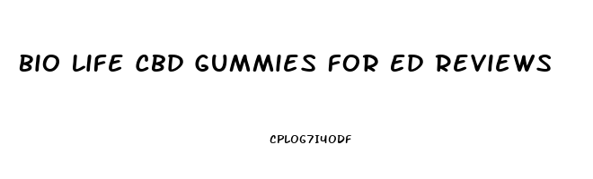 Bio Life Cbd Gummies For Ed Reviews