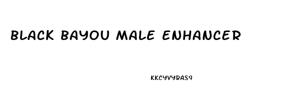 Black Bayou Male Enhancer