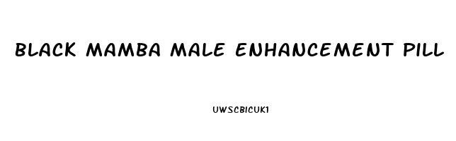 Black Mamba Male Enhancement Pill