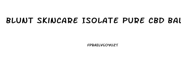 Blunt Skincare Isolate Pure Cbd Balancing Face Oil