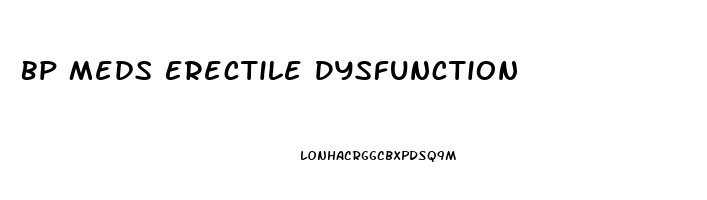 Bp Meds Erectile Dysfunction