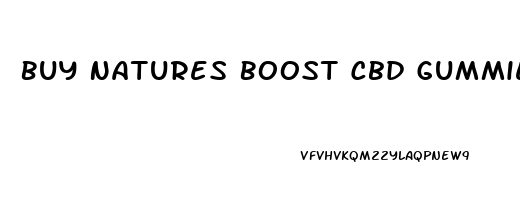 Buy Natures Boost Cbd Gummies