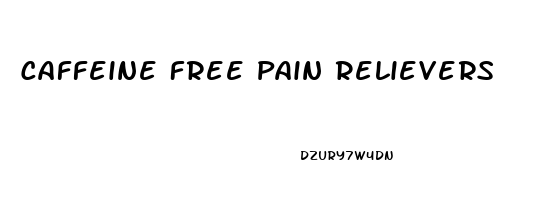 Caffeine Free Pain Relievers