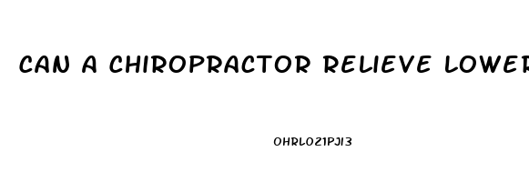 Can A Chiropractor Relieve Lower Back Pain