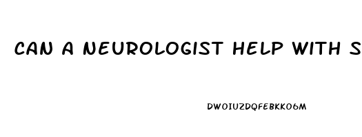 Can A Neurologist Help With Sleep Disorders