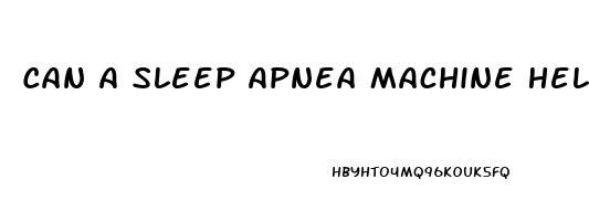 Can A Sleep Apnea Machine Help With Copd