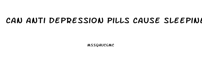 Can Anti Depression Pills Cause Sleepiness