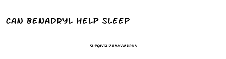 Can Benadryl Help Sleep