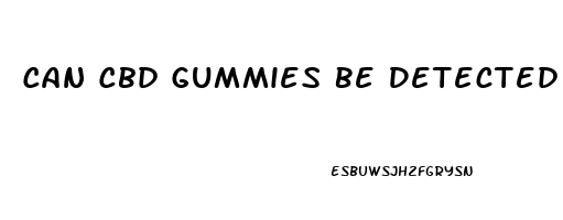 Can Cbd Gummies Be Detected At Airport