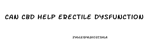 Can Cbd Help Erectile Dysfunction