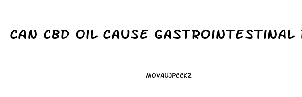 Can Cbd Oil Cause Gastrointestinal Problems