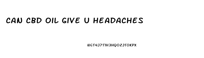 Can Cbd Oil Give U Headaches