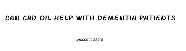 Can Cbd Oil Help With Dementia Patients