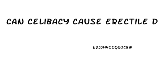 Can Celibacy Cause Erectile Dysfunction