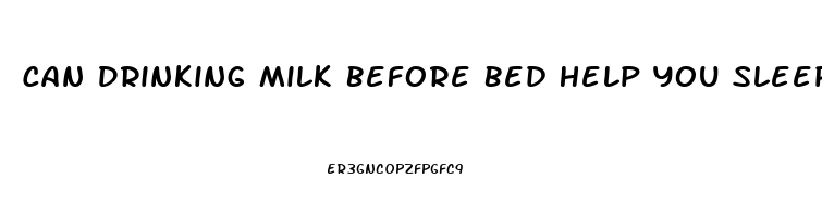 Can Drinking Milk Before Bed Help You Sleep