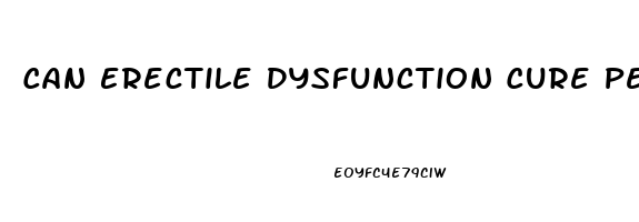 Can Erectile Dysfunction Cure Permanently