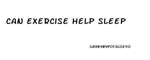 Can Exercise Help Sleep