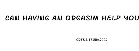 Can Having An Orgasim Help You Sleep