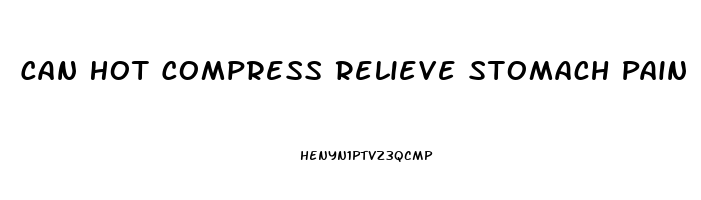 Can Hot Compress Relieve Stomach Pain