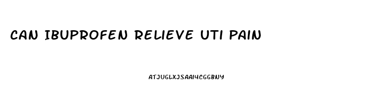 Can Ibuprofen Relieve Uti Pain