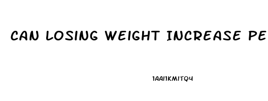 Can Losing Weight Increase Penis Size