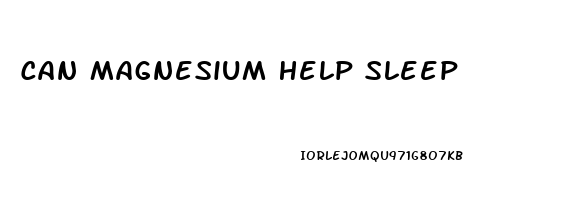 Can Magnesium Help Sleep