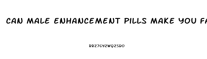 Can Male Enhancement Pills Make You Fail A Drug Test