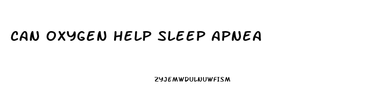 Can Oxygen Help Sleep Apnea