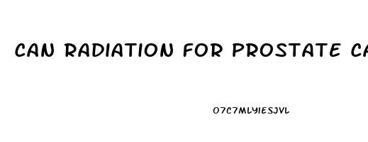 Can Radiation For Prostate Cancer Cause Impotence