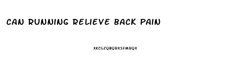 Can Running Relieve Back Pain