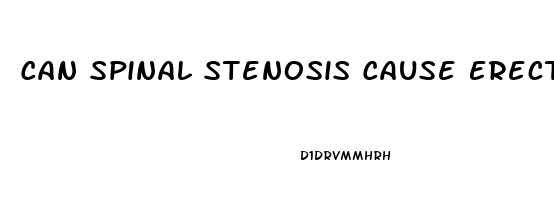 Can Spinal Stenosis Cause Erectile Dysfunction