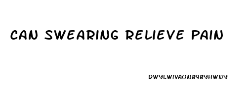 Can Swearing Relieve Pain