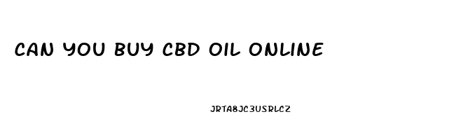 Can You Buy Cbd Oil Online